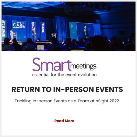 Return To In-Person Events. Smart Meetings.